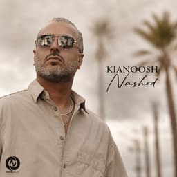 Nashod · Kianoosh