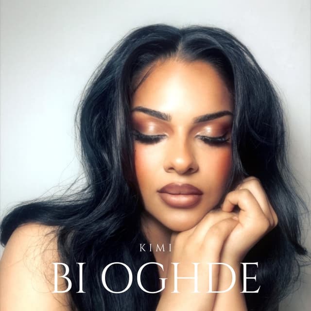 Bi Oghde · Kimi