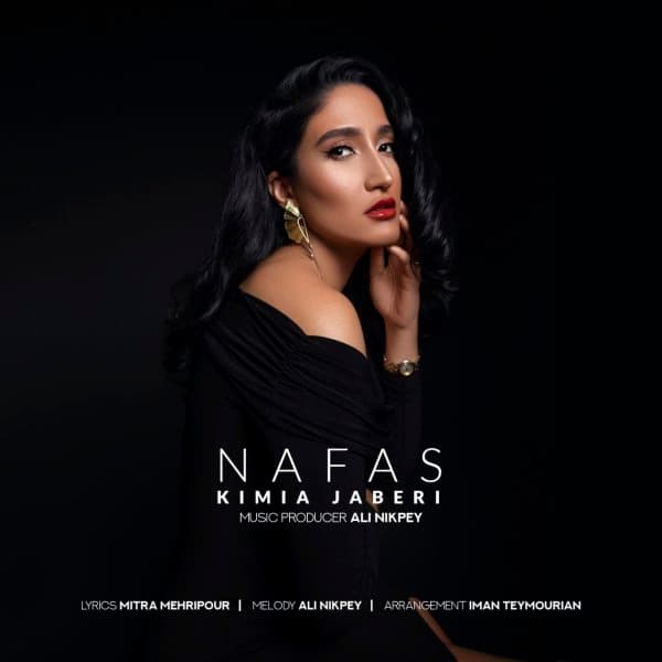 Nafas · Kimia Jaberi