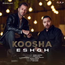 Eshgh · Koosha