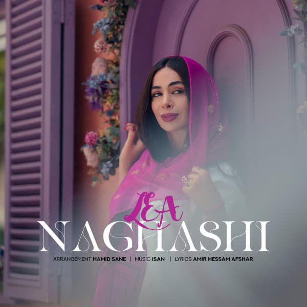 Naghashi · Lea