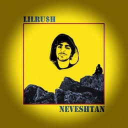 Neveshtan · Lilrush