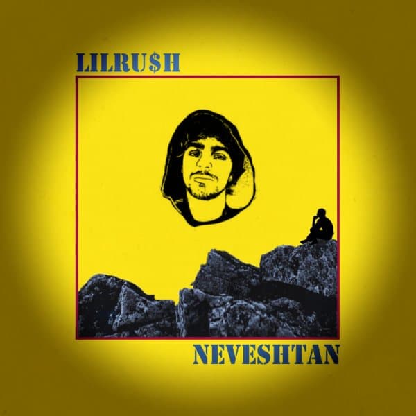 Neveshtan · Lilrush