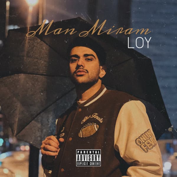 Man Miram · Loy