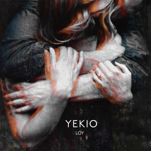 Yekio · Loy