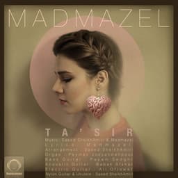 Tasir · Madmazel