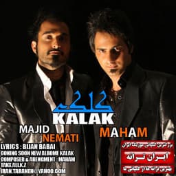 Kalak · Maham & Majid Nemati
