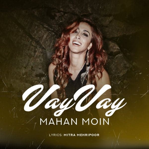 Vay Vay · Mahan Moin
