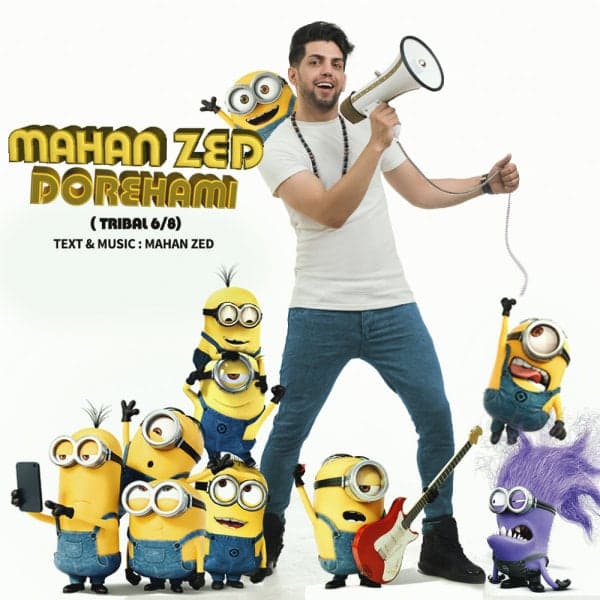Dorehami · Mahan Zed