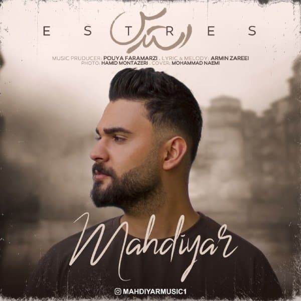 Estres · Mahdiyar