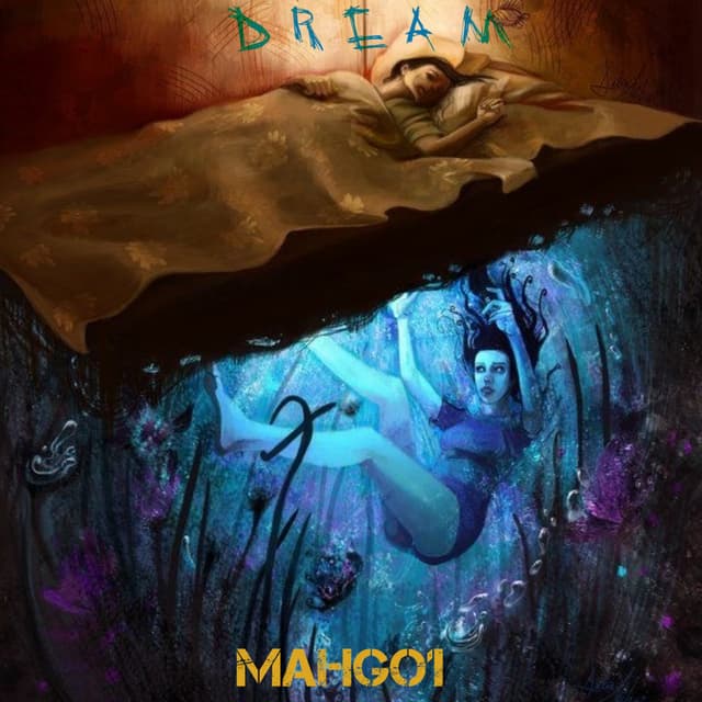 Dream · Mahgo1