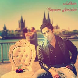 Bavaram Nemishe · Mahkam