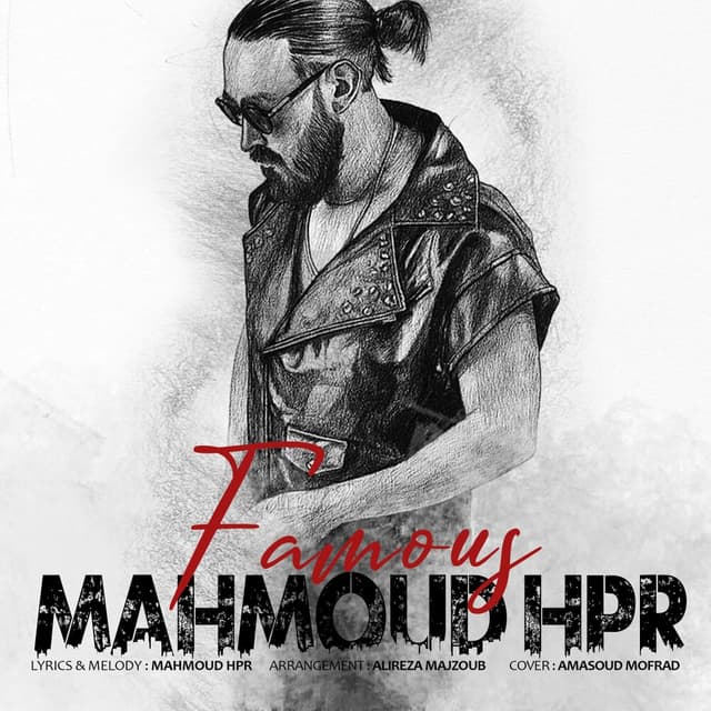 Famous · Mahmoud Hpr