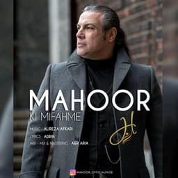 Ki Mifahme · Mahoor