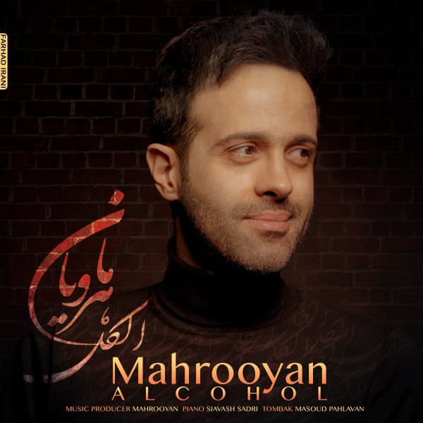 Alcohol · Mahrooyan