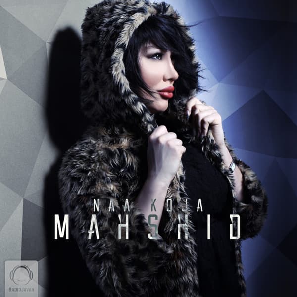 Naa Koja · Mahshid