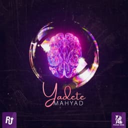 Yadete · Mahyad