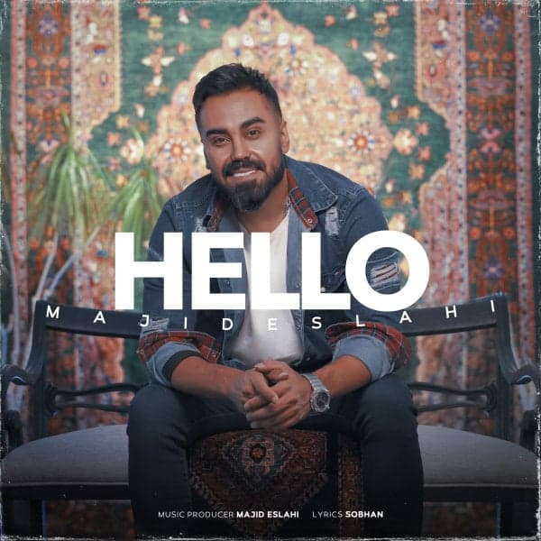 Hello · Majid Eslahi