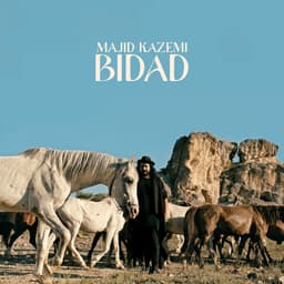 Bidad · Majid Kazemi