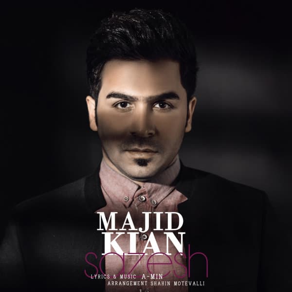 Sazesh · Majid Kian