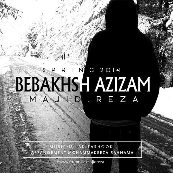 Bebakhsh Azizam · Majid Reza