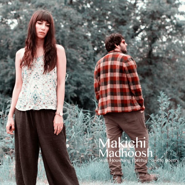 Madhoosh · Makichi