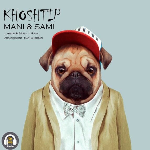 Khoshtip · Maanii & Sami