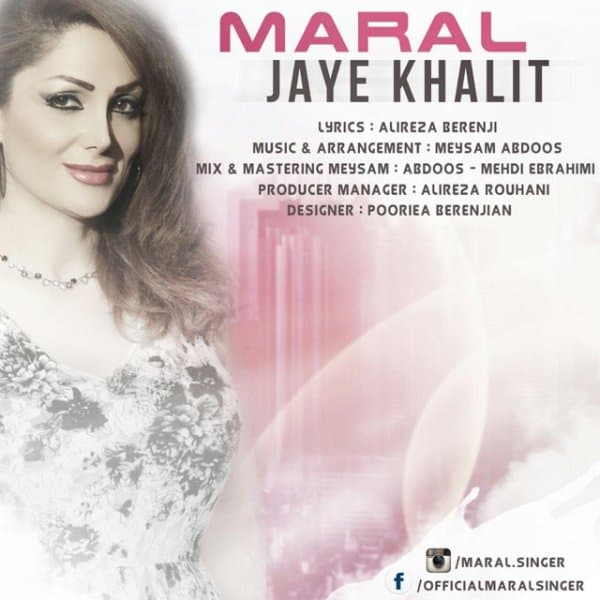 Jaye Khalit · Maral