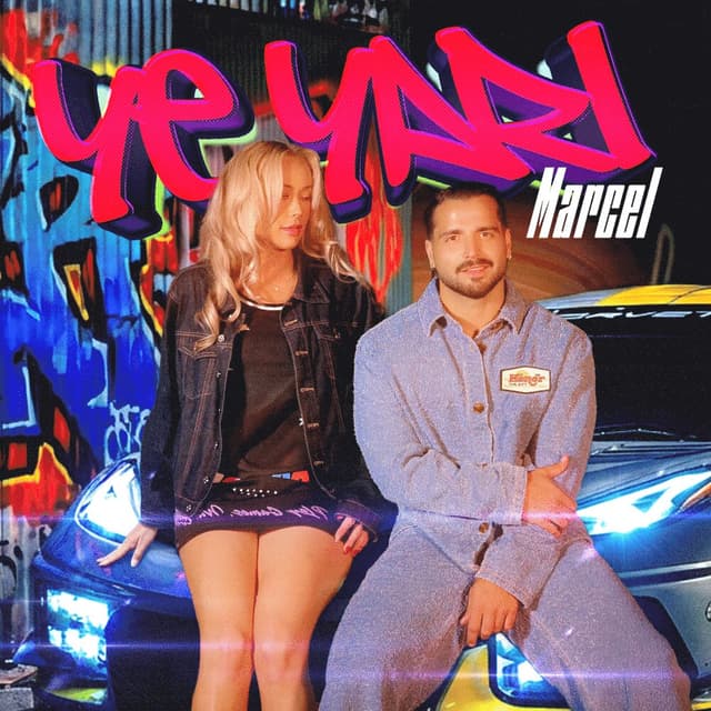 Ye Yari · Marcel