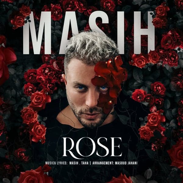 Rose · Masih