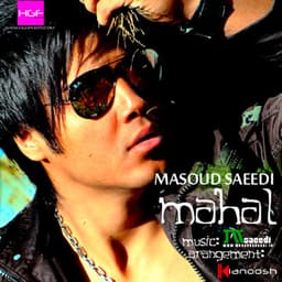Mahal · Masoud Saeedi