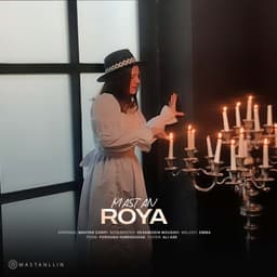 Roya · Mastan