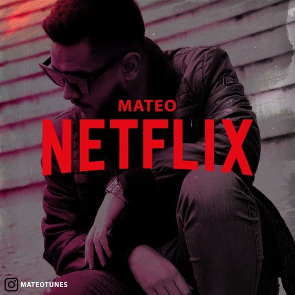 Netflix · Mateo