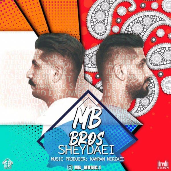 Sheydaei · MB Brothers