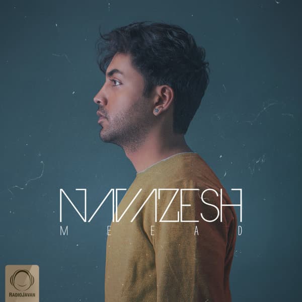 Navazesh · Meead