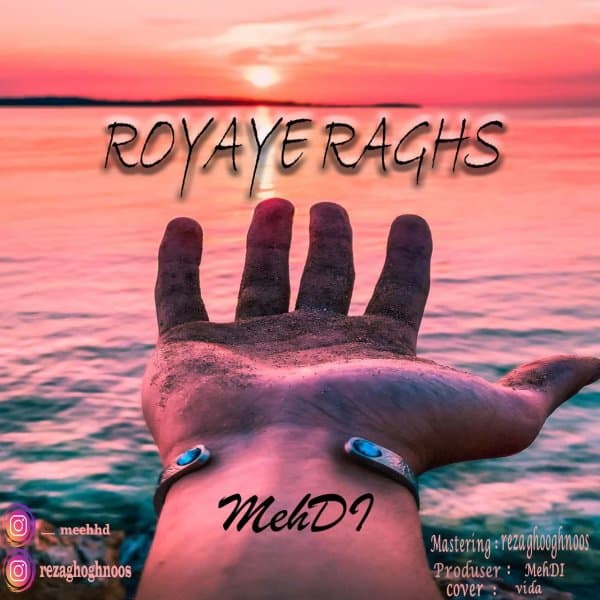 Royaye Raghs · MehD