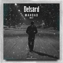 Delsard · Mahdad Maf