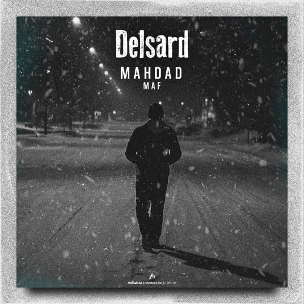 Delsard · Mahdad Maf