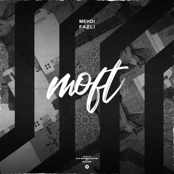 Moft · Mehdi Fazli