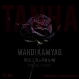 Tanha · Mahdi Kamyab