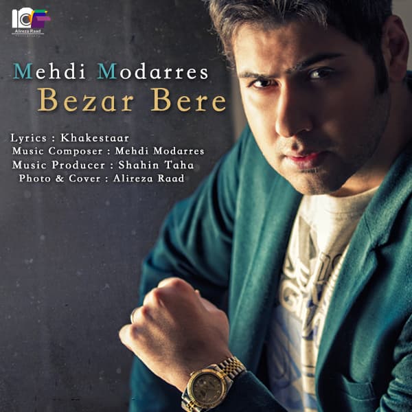 Bezar Bere · Mehdi Modarres