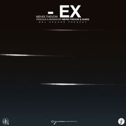 EX · Mehdi TheVow