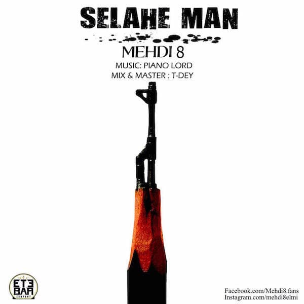 Selahe Man · Mehdi 8