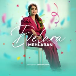 Delara · Mehlaban