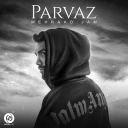Parvaz · Mehraad Jam