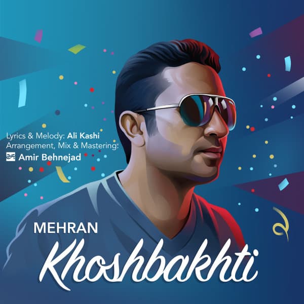 Khoshbakhti · Mehran