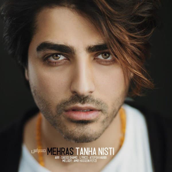 Tanha Nisti · Mehras