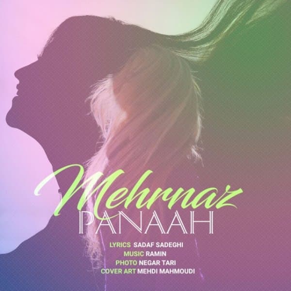 Panaah · Mehrnaz