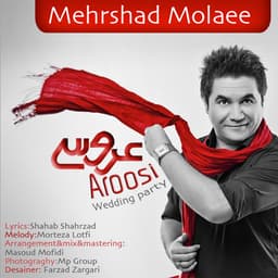 Aroosi · Mehrshad Molaee