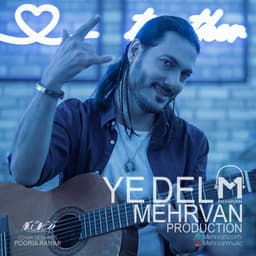 Ye Del · Mehrvan